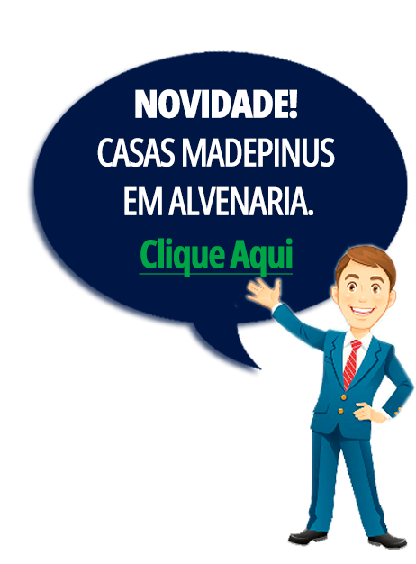 NOVIDADE!
CASAS MADEPINUS EM ALVENARIA.